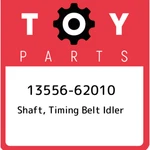 13556-62010 Toyota Shaft, Timing Belt Idler 1355662010, New Genuine Oem Part. Price: $18.23.