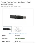 Genuine Ford 2009-2011 Ranger Explorer Eng Timing Chain Tensioner 6L2Z-6K254-B New. Price: $50.00.